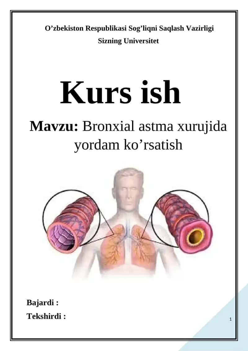 Bronxial astma xurujida yordam ko’rsatish