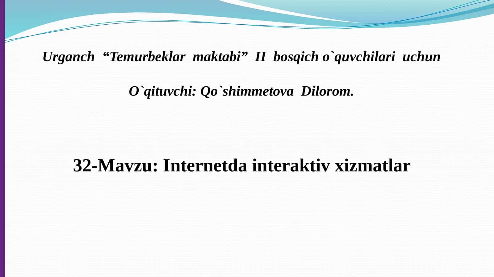 Temurbeklar maktabi  II bosqich