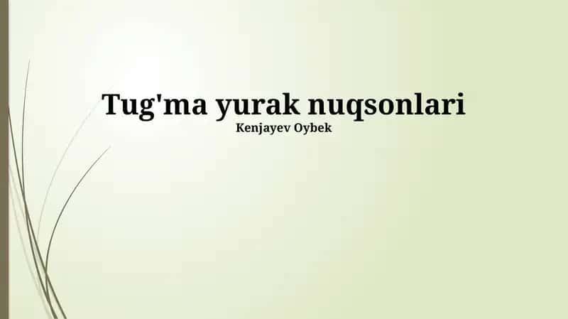 Tug'ma yurak nuqsonlari
