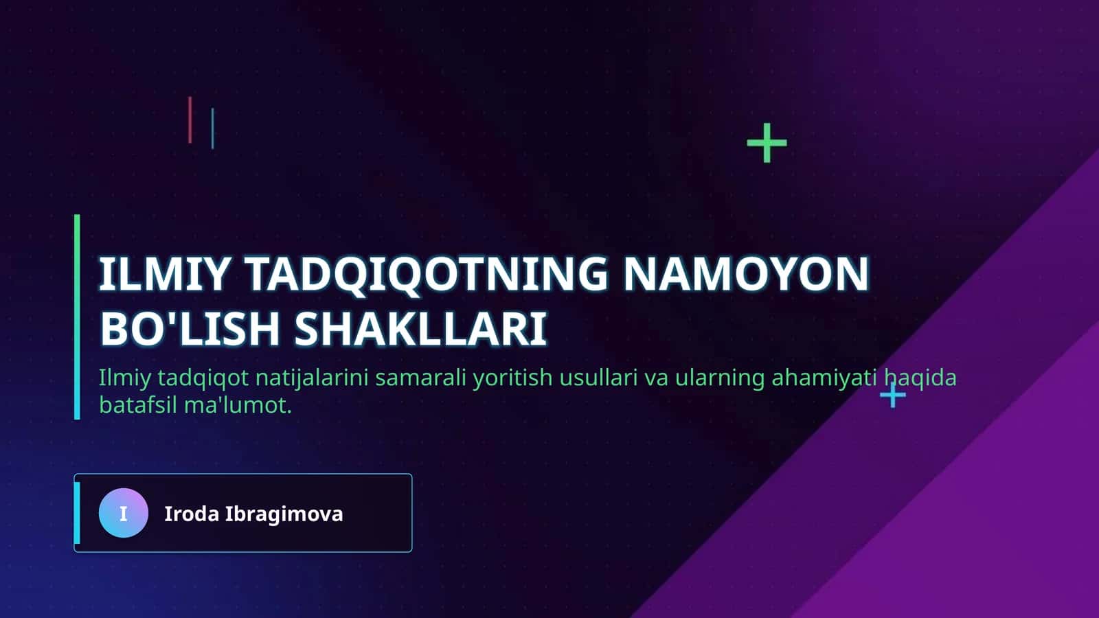Ilmiy tadqiqotning namoyon bo'lish shakllari