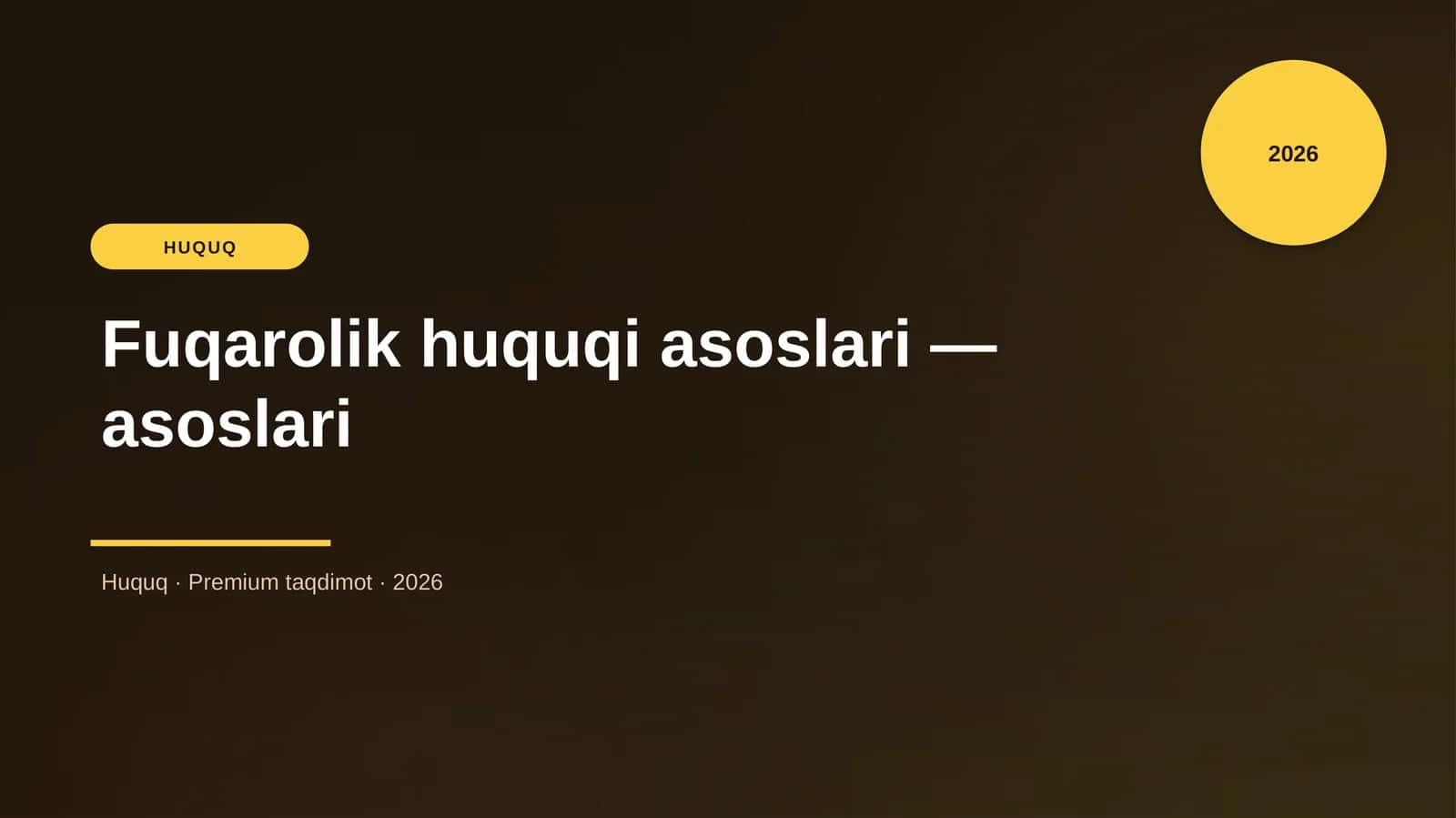 Fuqarolik huquqi asoslari — asoslari