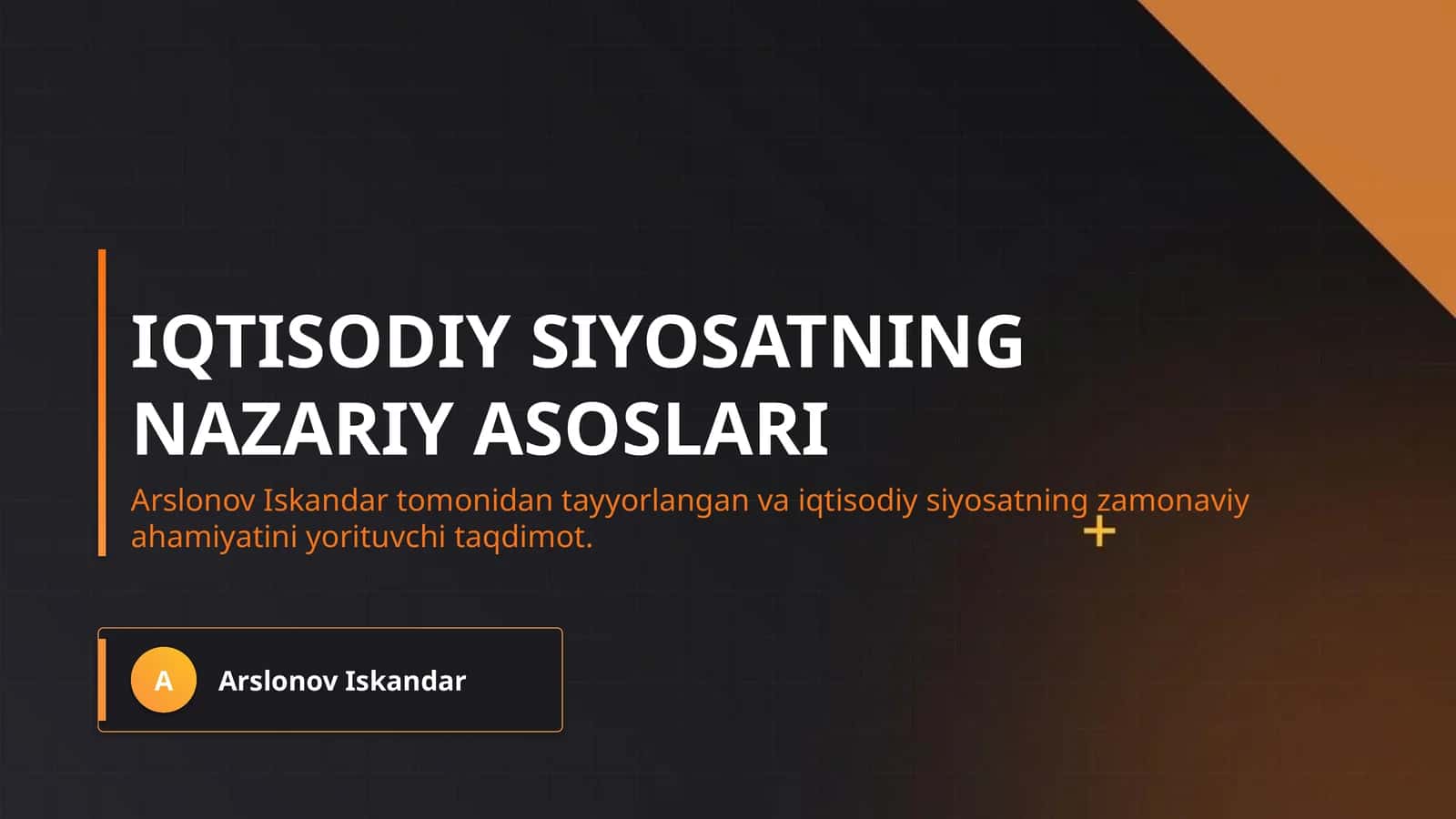 Iqtisodiy siyosatning nazariy asoslari