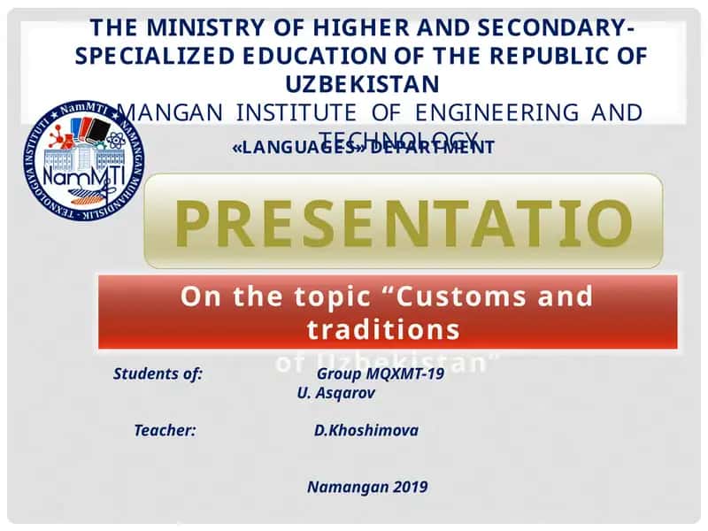 Presentation on "Customs and traditions of Uzbekistan"