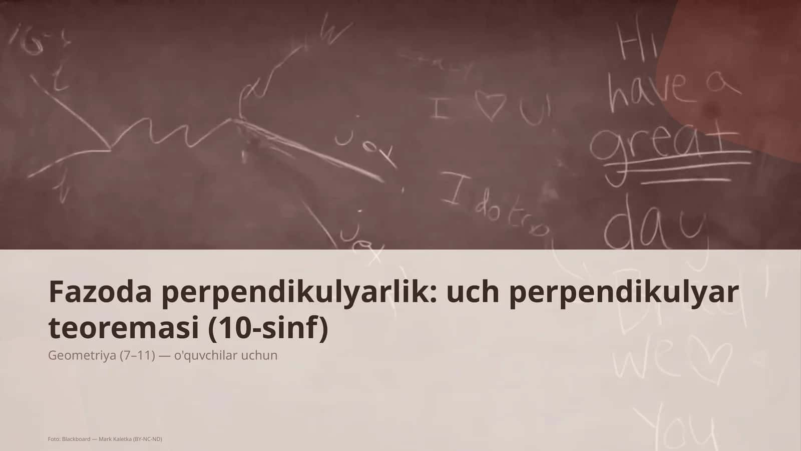 Fazoda perpendikulyarlik: uch perpendikulyar teoremasi (10-sinf)
