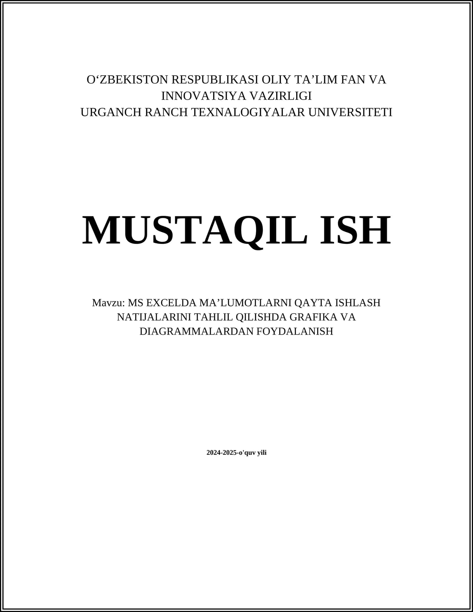 MS EXCELDA MAʼLUMOTLARNI QAYTA ISHLASH NATIJALARINI TAHLIL QILISHDA GRAFIKA VA DIAGRAMMALARDAN FOYDALANISH