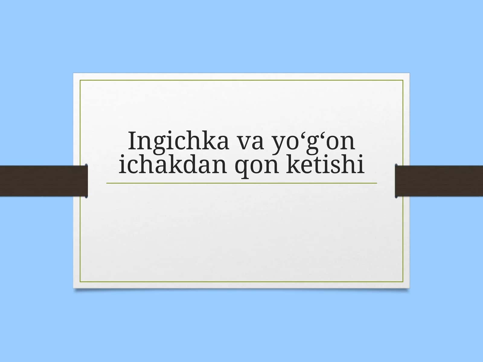 Ingichka va yo‘g‘on ichakdan qon ketishi