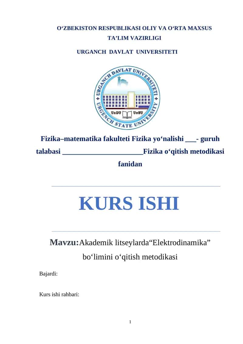 Akademik litseylarda“Elektrodinamika” bo‘limini o‘qitish metodikasi