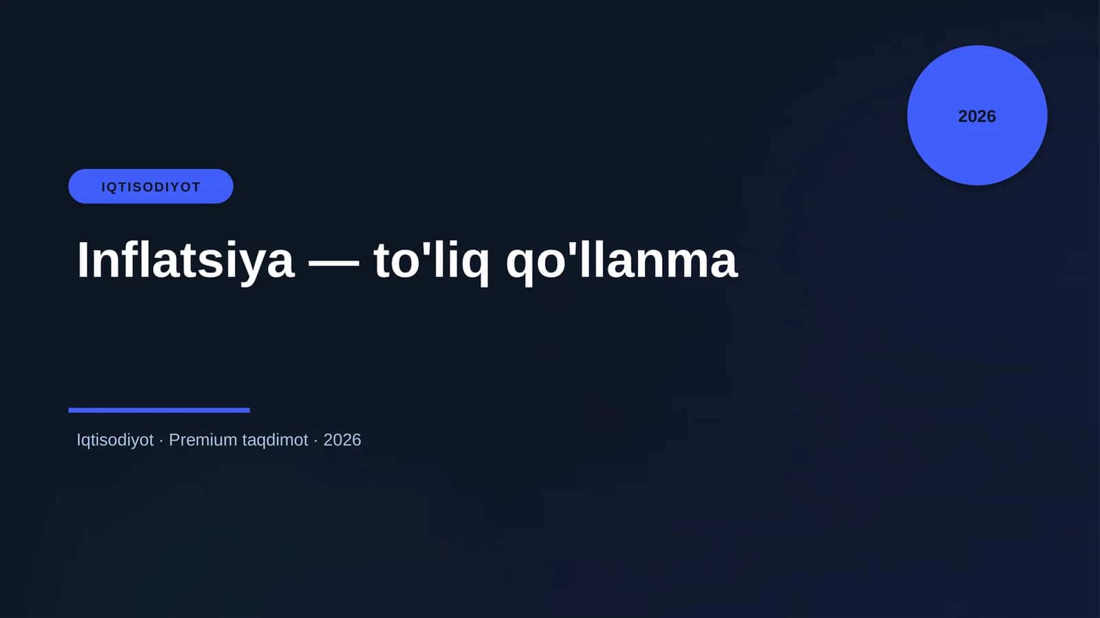 Inflatsiya — to'liq qo'llanma