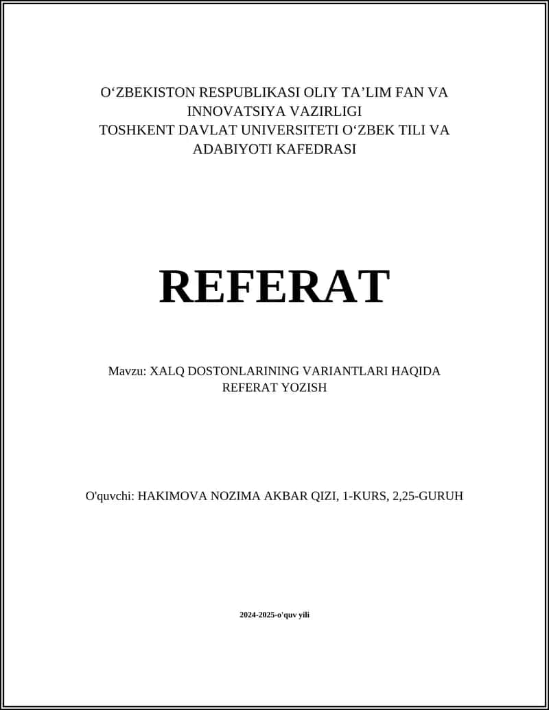 XALQ DOSTONLARINING VARIANTLARI HAQIDA REFERAT YOZISH