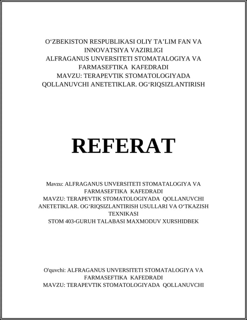 TERAPEVTIK STOMATOLOGIYADA QOLLANUVCHI ANETETIKLAR. OGʻRIQSIZLANTIRISH