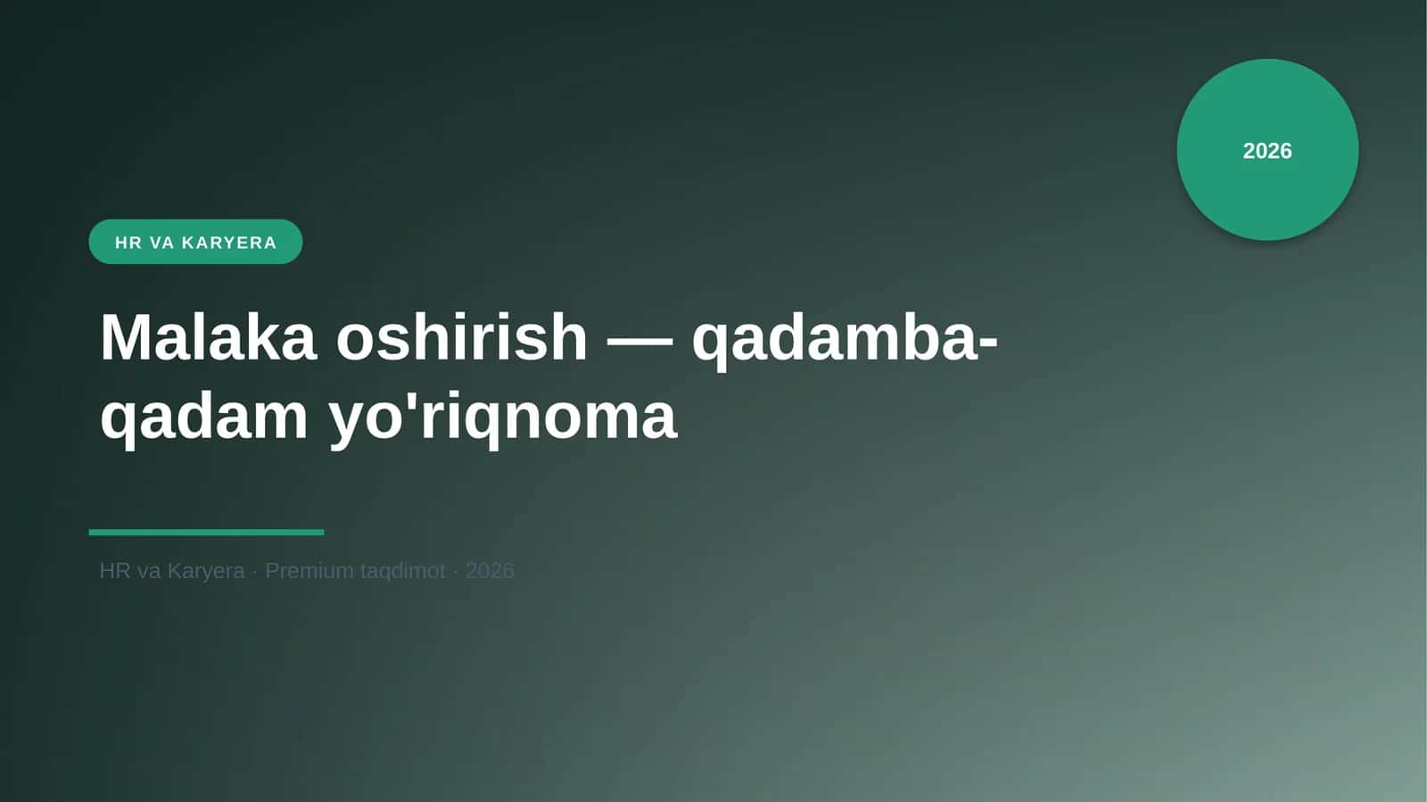Malaka oshirish — qadamba-qadam yo'riqnoma