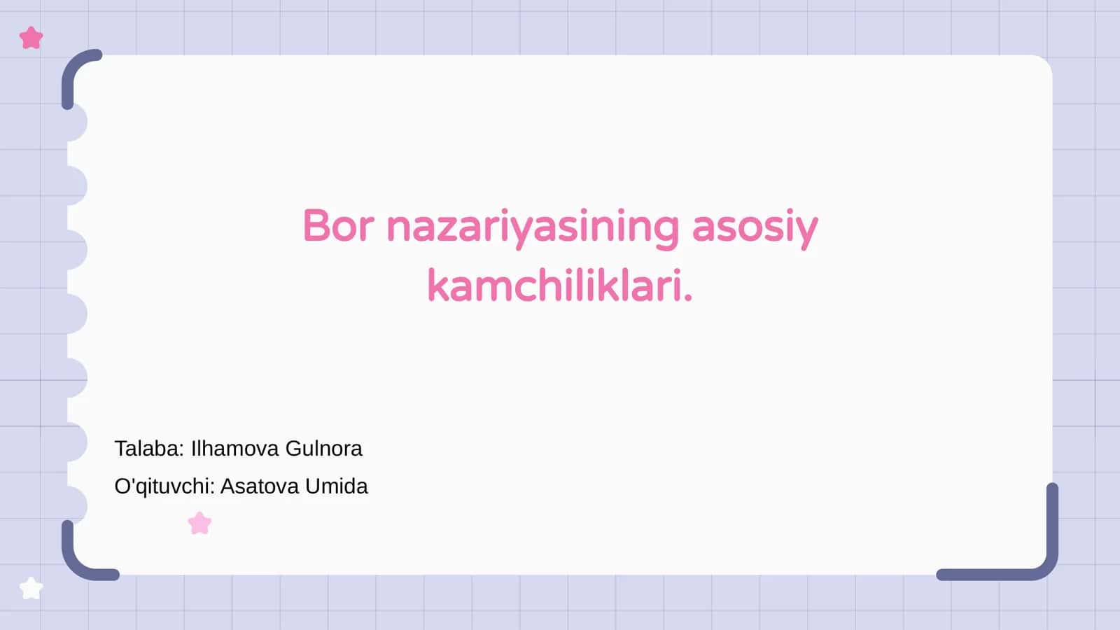 Bor nazariyasining asosiy kamchiliklari