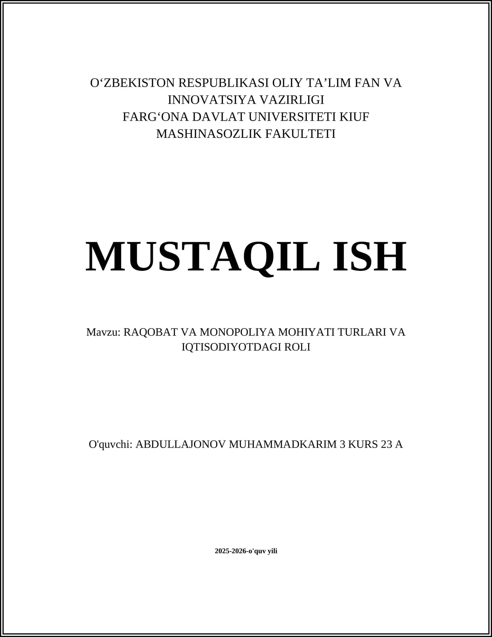 RAQOBAT VA MONOPOLIYA MOHIYATI TURLARI VA IQTISODIYOTDAGI ROLI