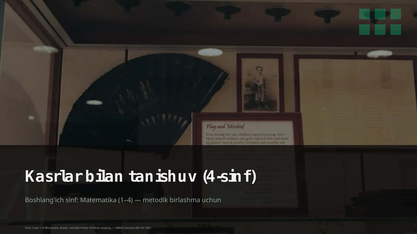 Kasrlar bilan tanishuv (4-sinf)
