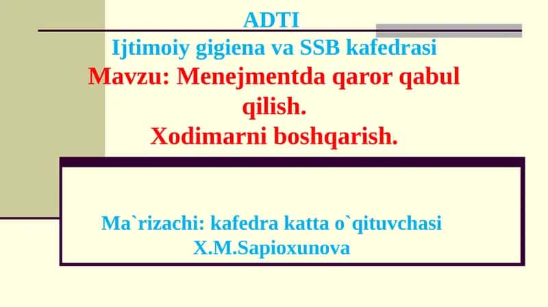 ADTIIjtimoiy gigiena va SSB kafedrasi