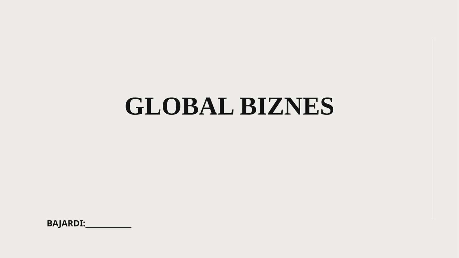 Global biznes tushunchasi