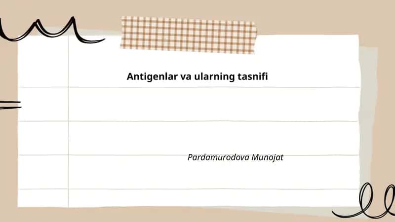 Antigenlar va ularning tasnifi
