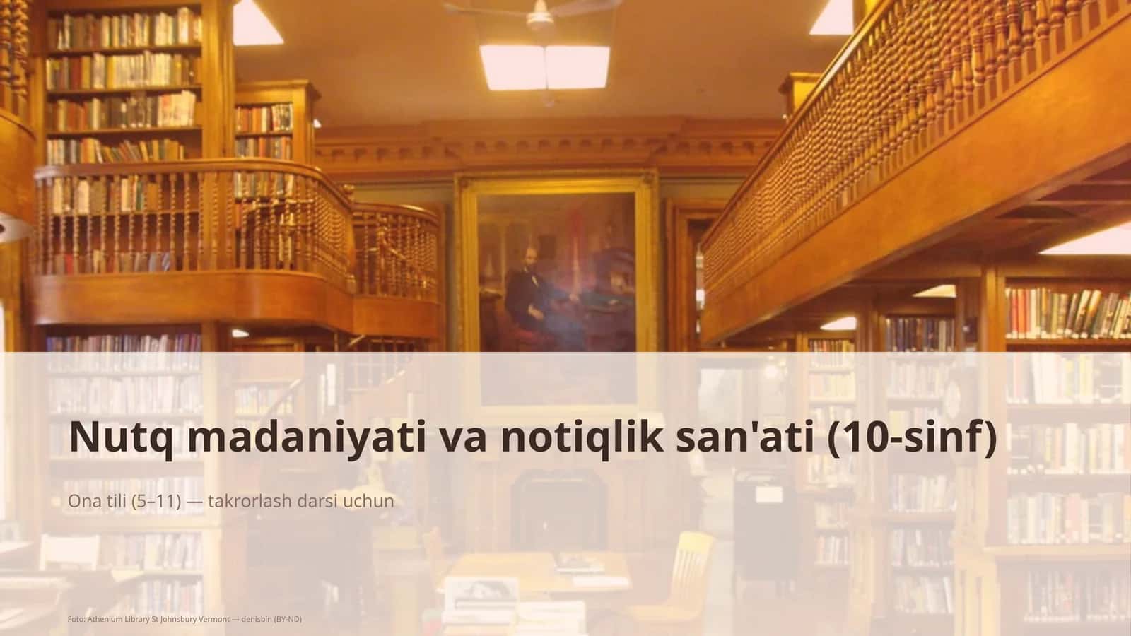 Nutq madaniyati va notiqlik san'ati (10-sinf)