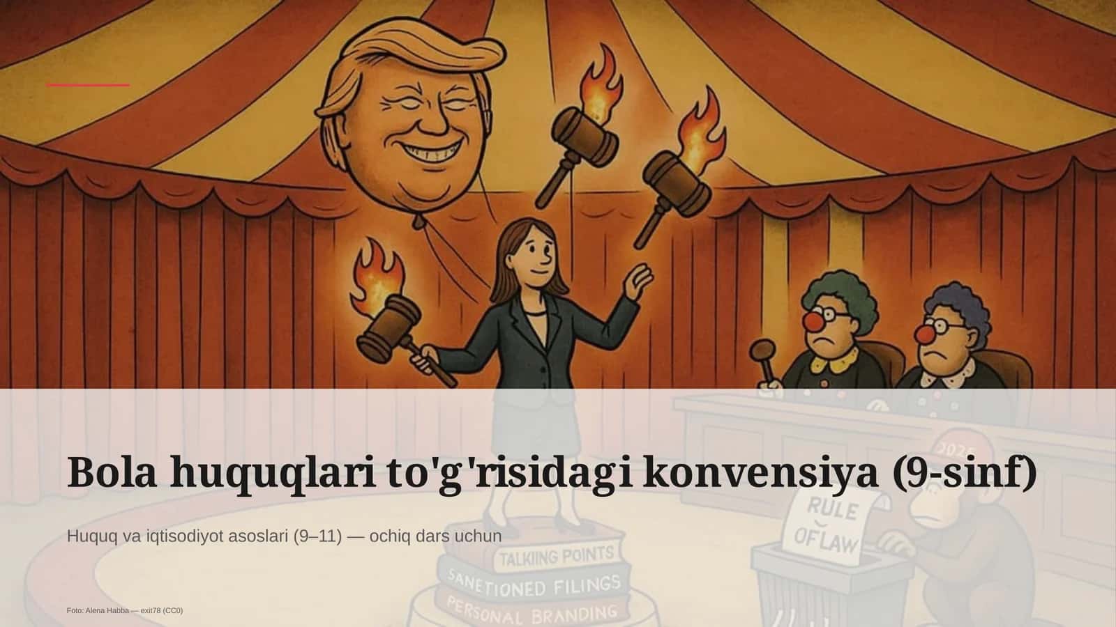 Bola huquqlari to'g'risidagi konvensiya (9-sinf)