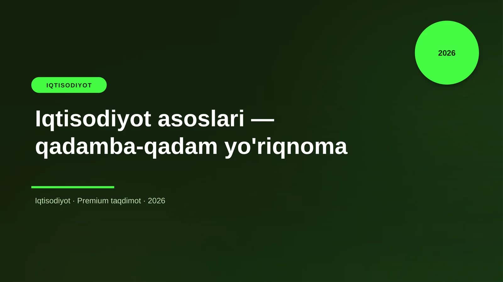 Iqtisodiyot asoslari — qadamba-qadam yo'riqnoma