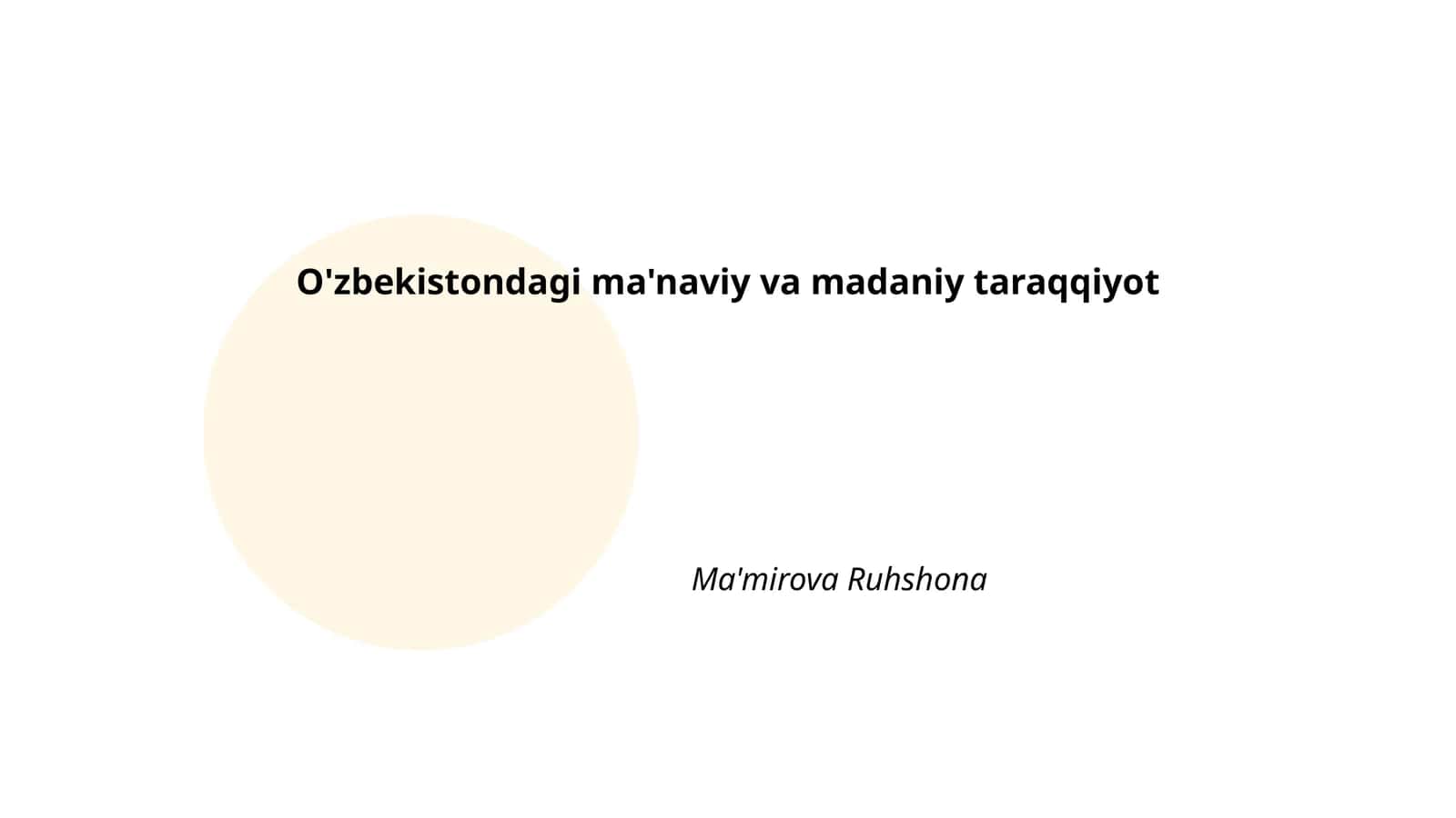 O'zbekistondagi ma'naviy va madaniy taraqqiyot