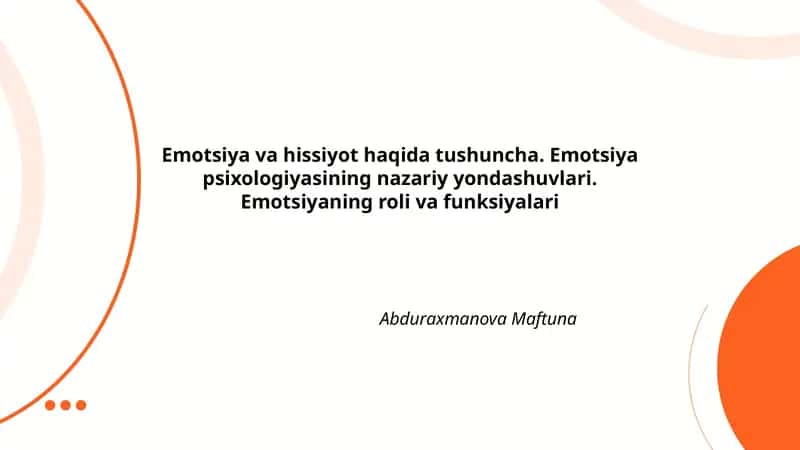 Emotsiya va hissiyot haqida tushuncha
