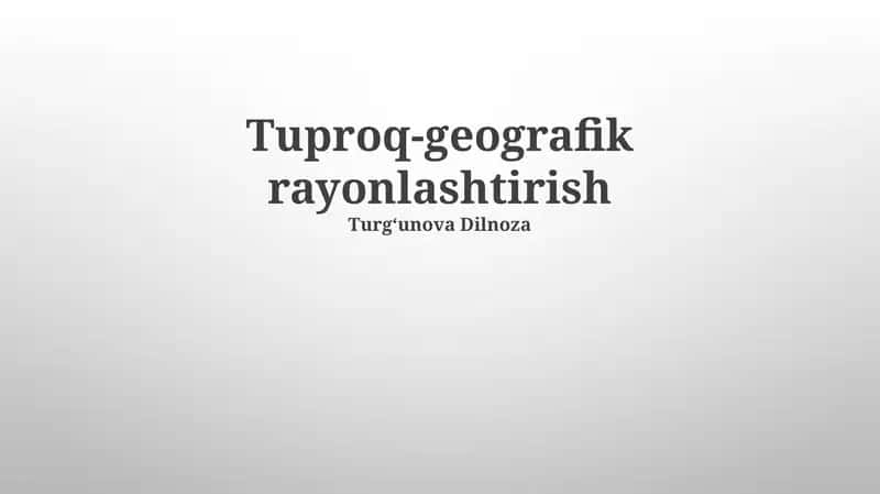 Tuproq-geografik rayonlashtirish