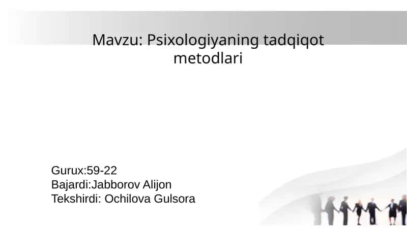 Psixologiyaning tadqiqot metodlari