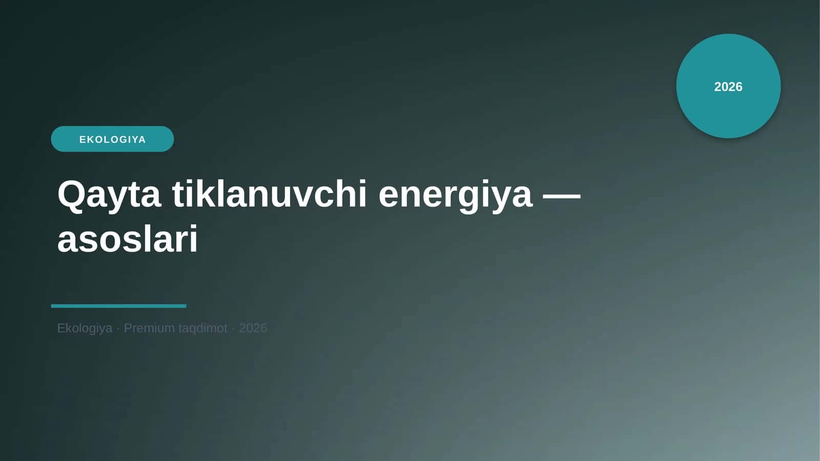 Qayta tiklanuvchi energiya — asoslari