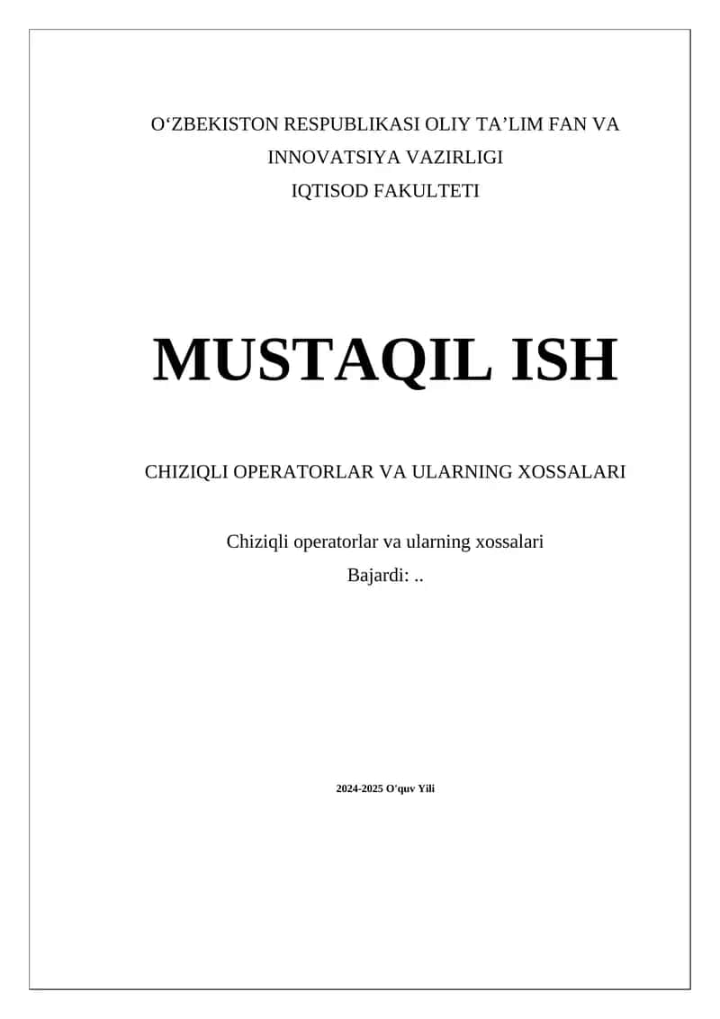 Chiziqli operatorlar va ularning xossalari