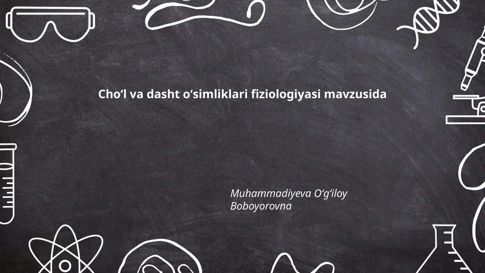 Choʻl va dasht oʻsimliklari fiziologiyasi