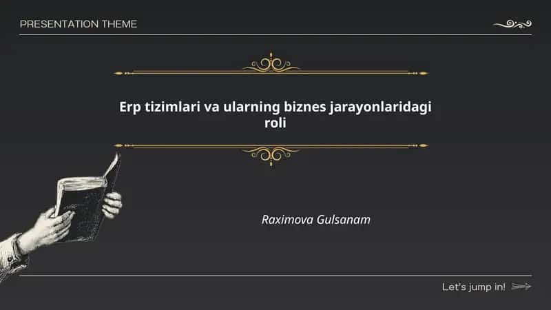 ERP tizimlari va ularning biznes jarayonlaridagi roli