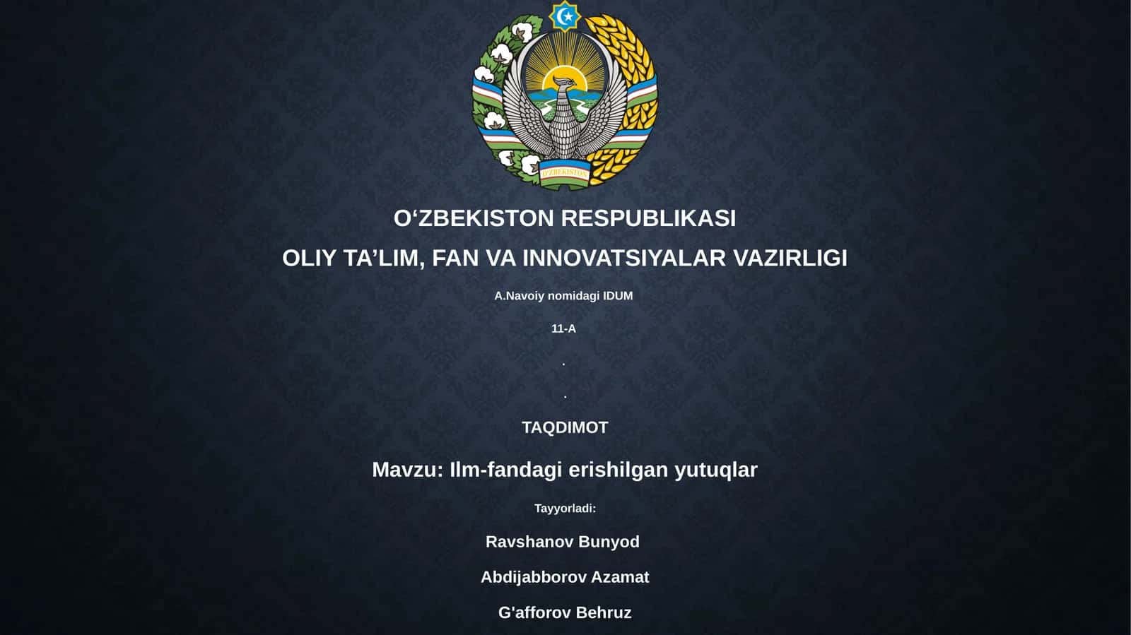 Ilm-fandagi erishilgan yutuqlar