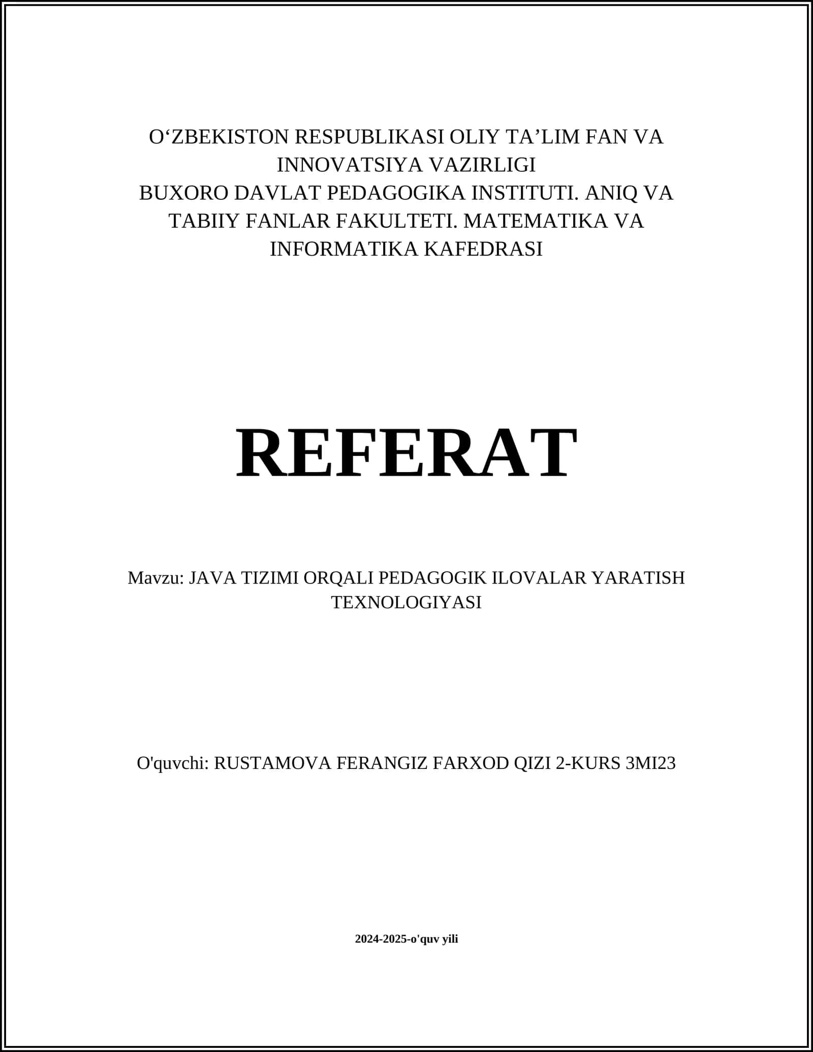 JAVA TIZIMI ORQALI PEDAGOGIK ILOVALAR YARATISH TEXNOLOGIYASI