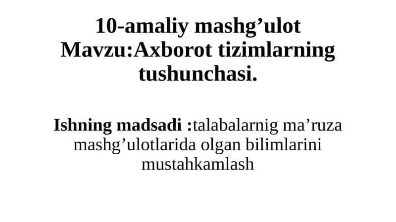Axborot tizimlarining tushunchasi
