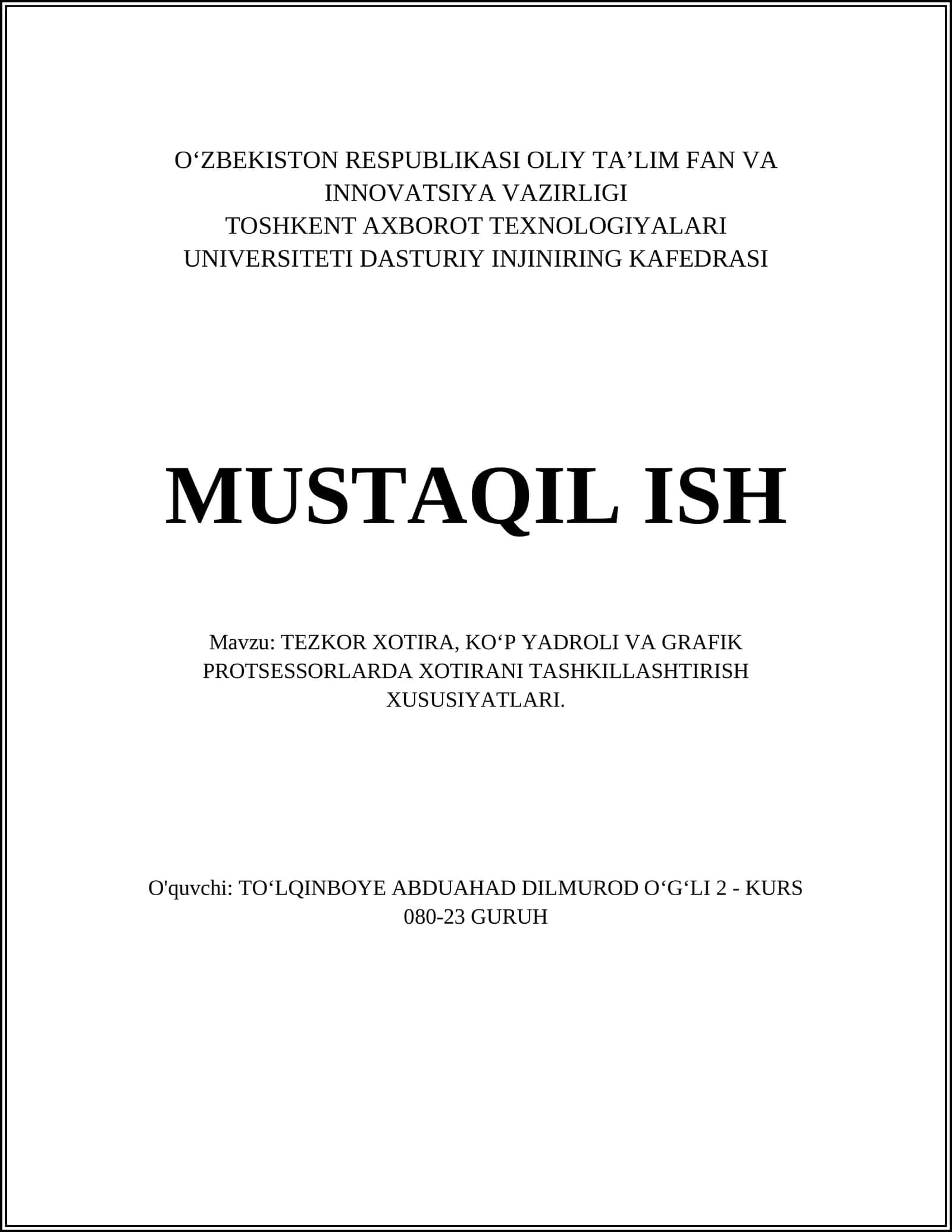 TEZKOR XOTIRA, KO‘P YADROLI VA GRAFIK PROTSESSORLARDA XOTIRANI TASHKILLASHTIRISH XUSUSIYATLARI