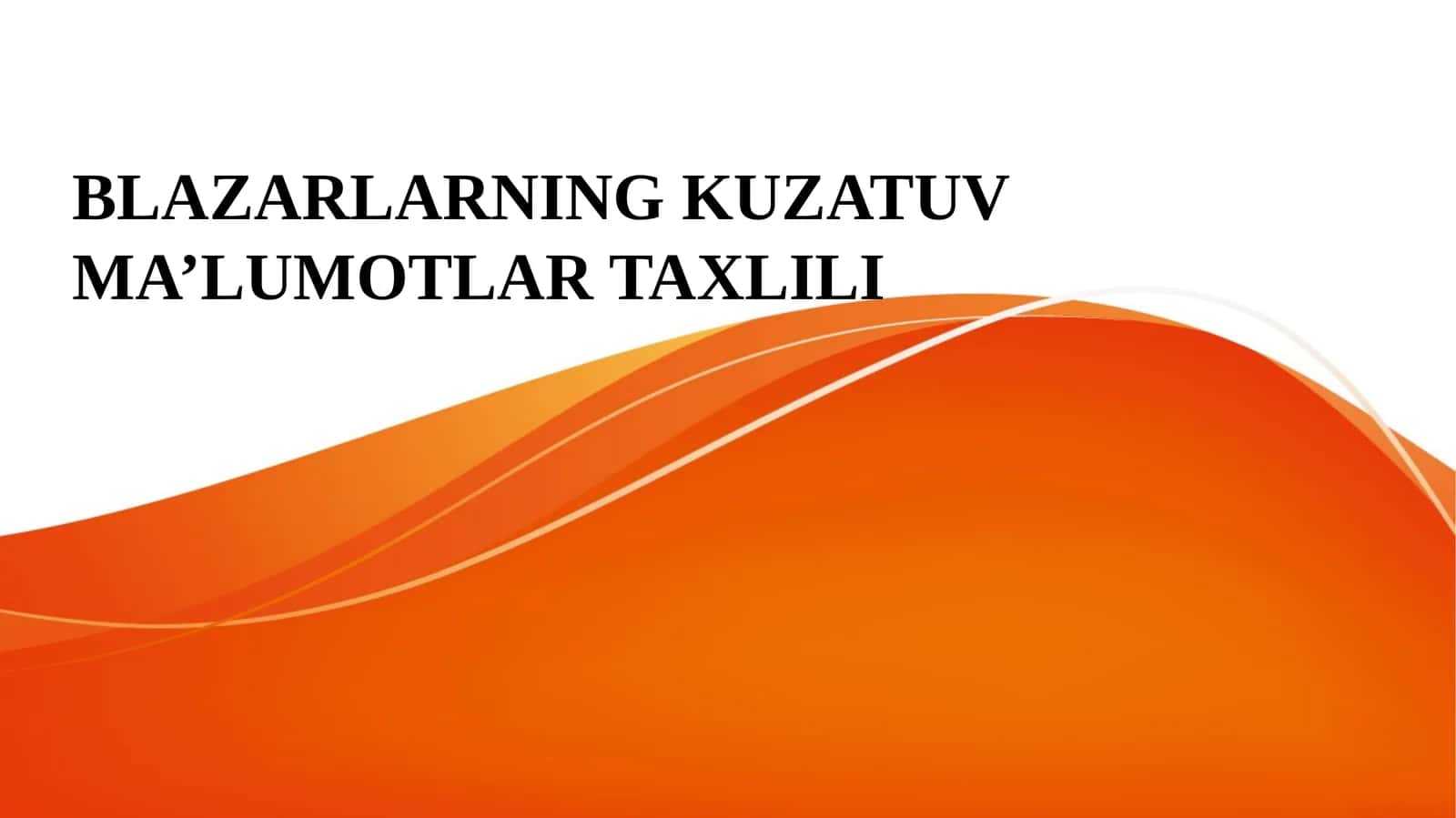 Blazarlarning Kuzatuv Ma'lumotlar Taxlili