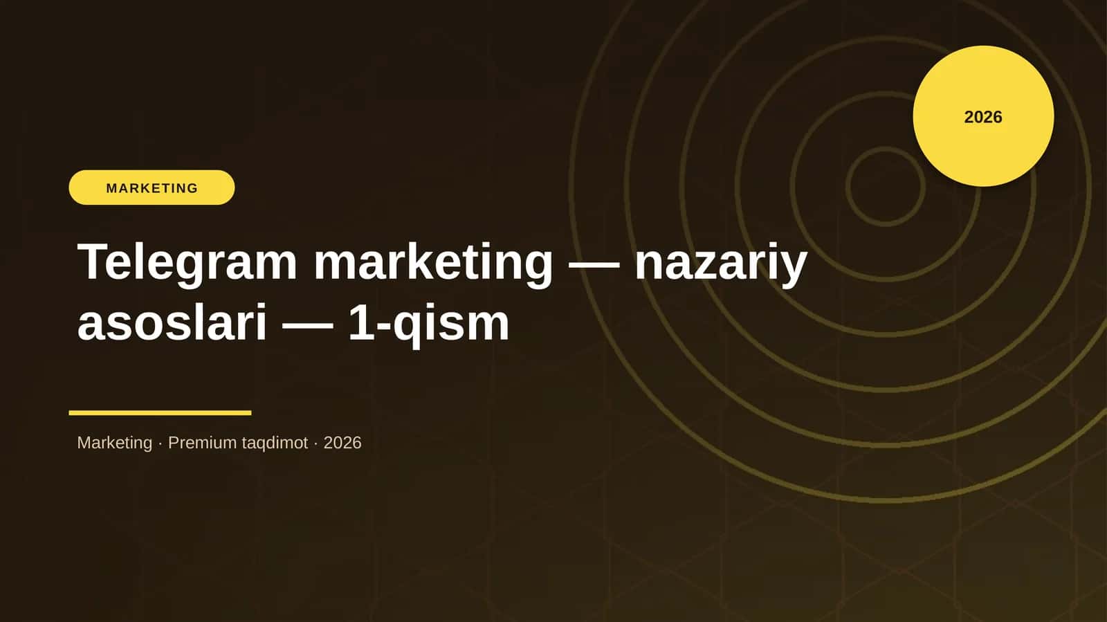 Telegram marketing — nazariy asoslari — 1-qism