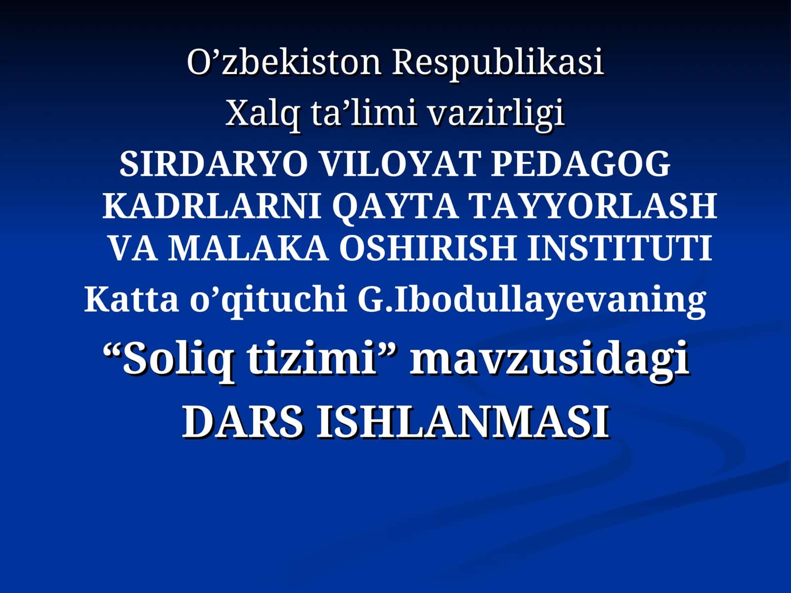 Soliq tizimi dars ishlanmasi