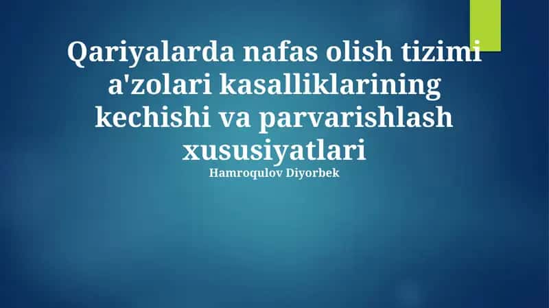 Bolalar nafas olish tizimi kasalliklarining parvarishi