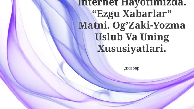 "Ezgu Xabarlar" Matni