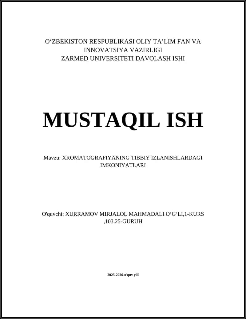 XROMATOGRAFIYANING TIBBIY IZLANISHLARDAGI IMKONIYATLARI
