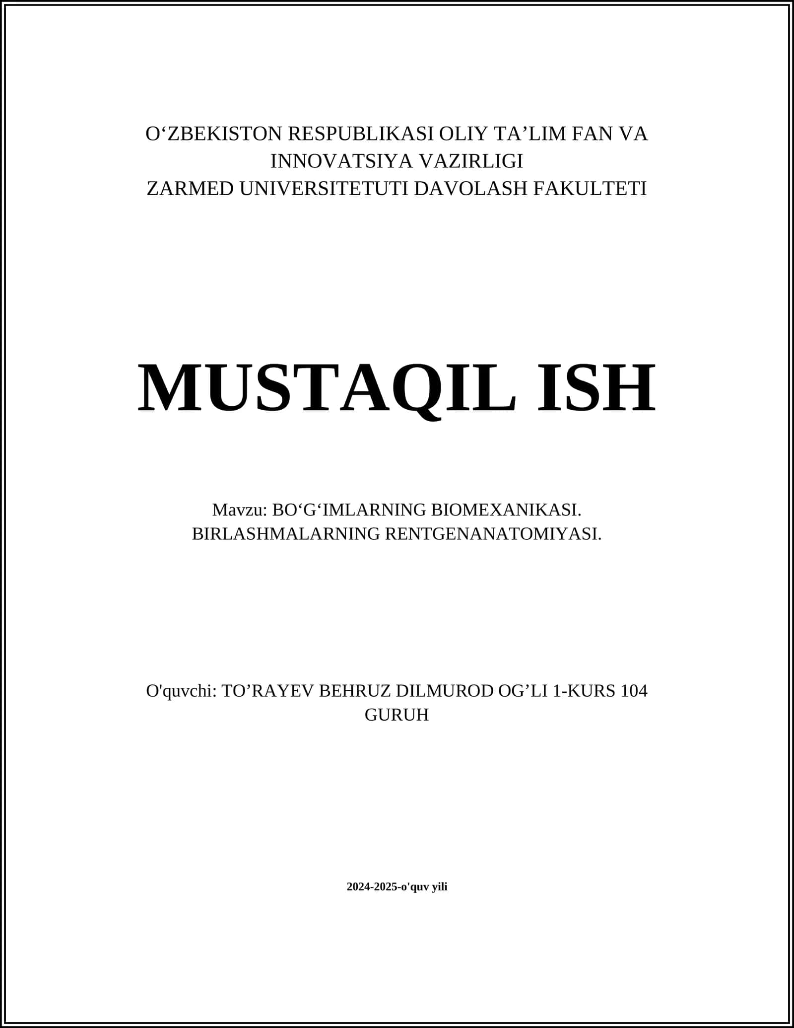 BO‘G‘IMLARNING BIOMEXANIKASI. BIRLASHMALARNING RENTGENANATOMIYASI