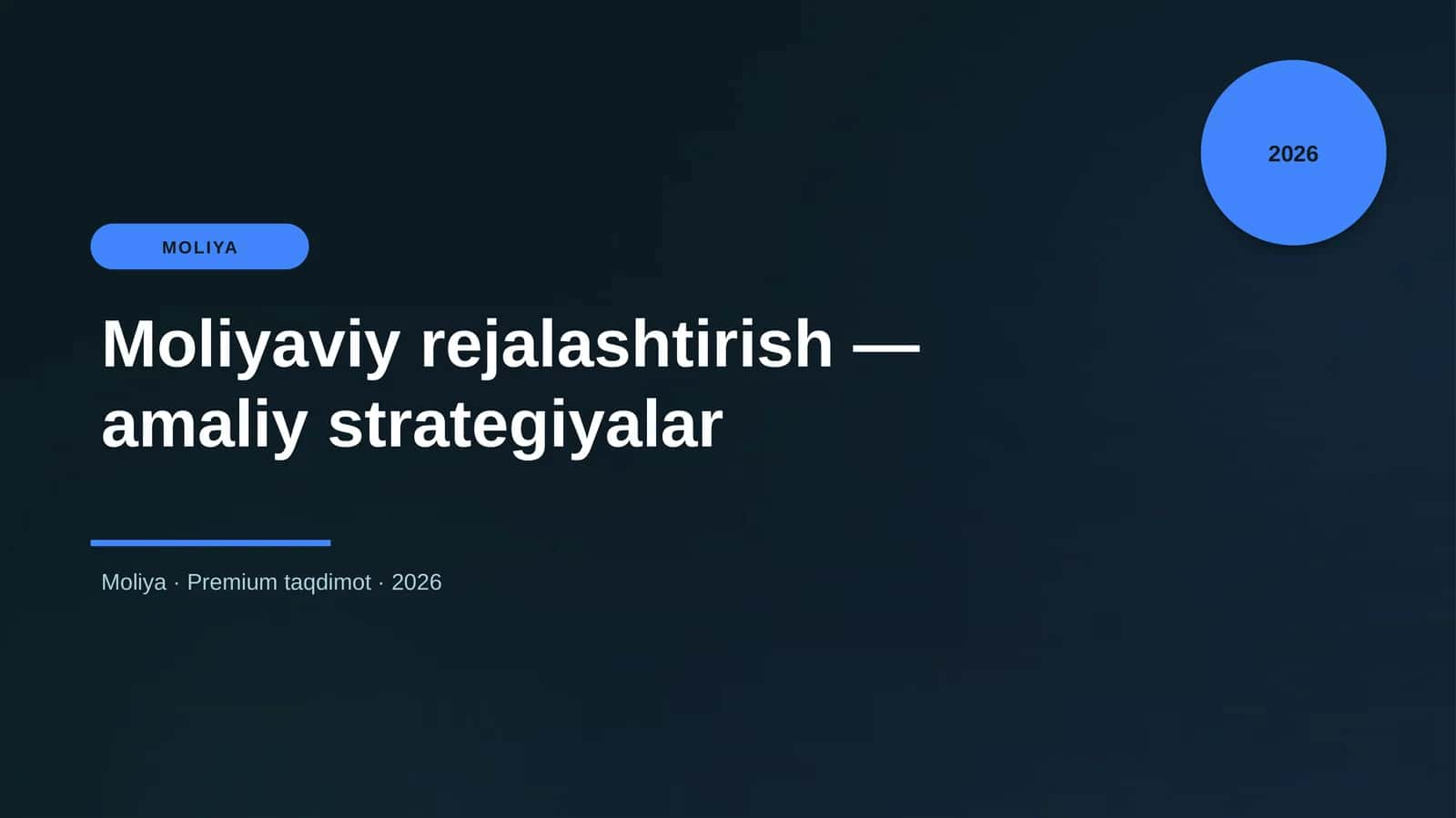 Moliyaviy rejalashtirish — amaliy strategiyalar