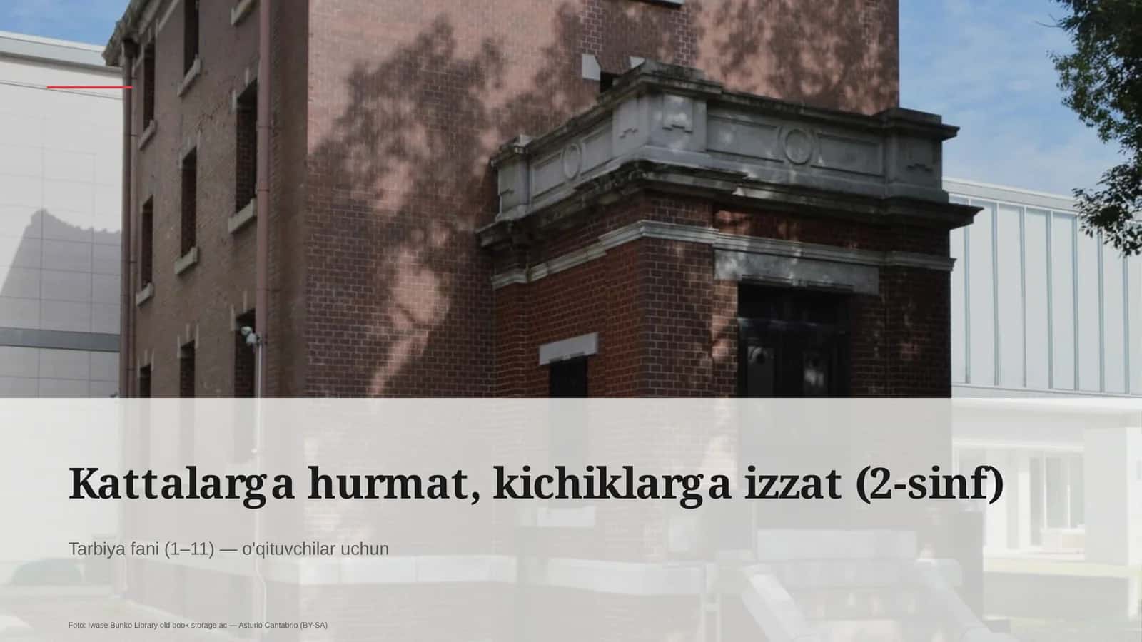 Kattalarga hurmat, kichiklarga izzat (2-sinf)