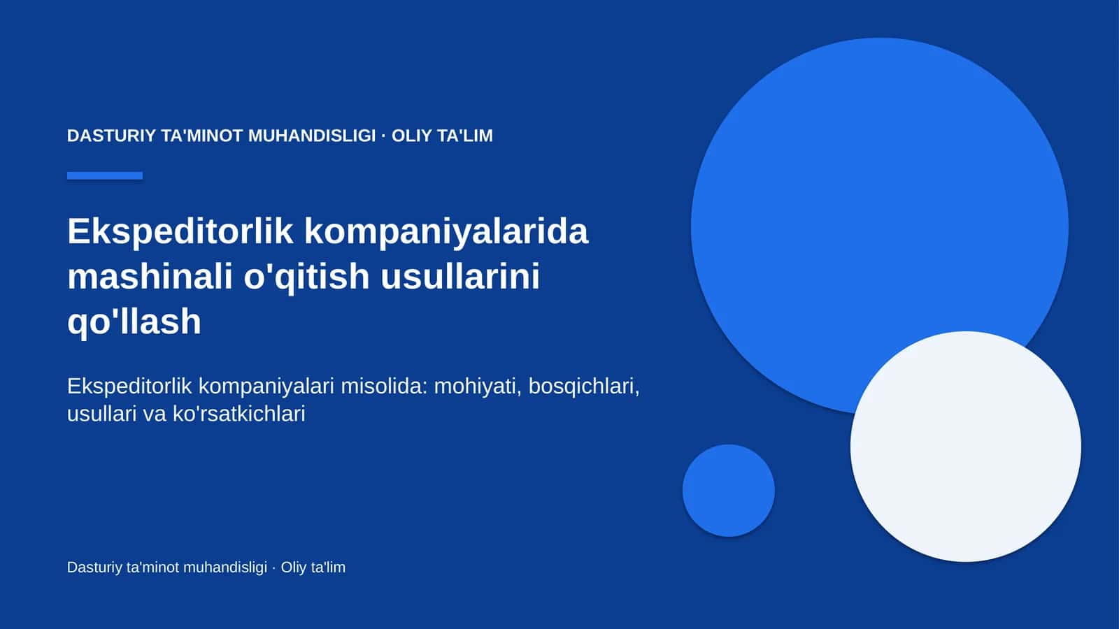 Ekspeditorlik kompaniyalarida mashinali o'qitish usullarini qo'llash