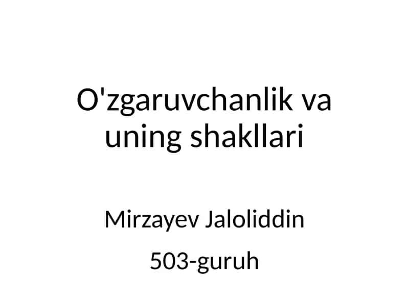 O'zgaruvchanlik va uning shakllari