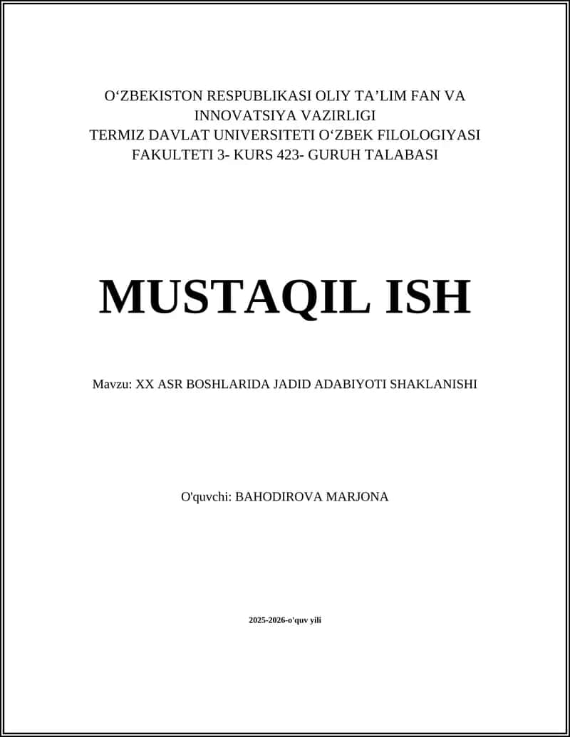 XX ASR BOSHLARIDA JADID ADABIYOTI SHAKLANISHI
