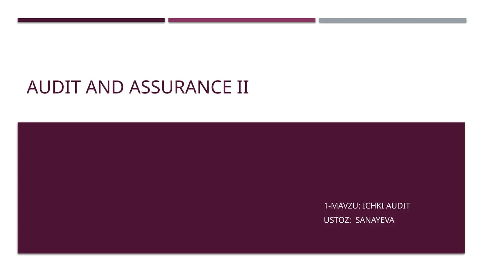 ICHKI AUDIT