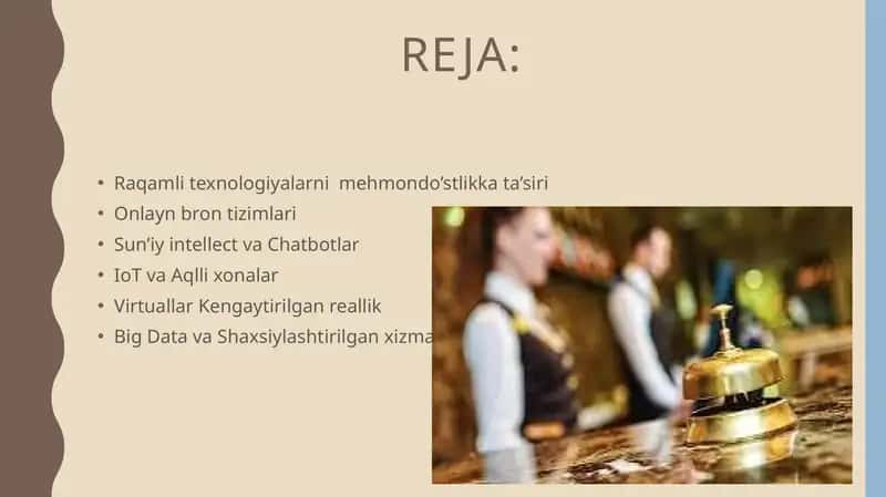 MEHMONXONALARDA RAQAMLI TEXNOLOGIYALAR